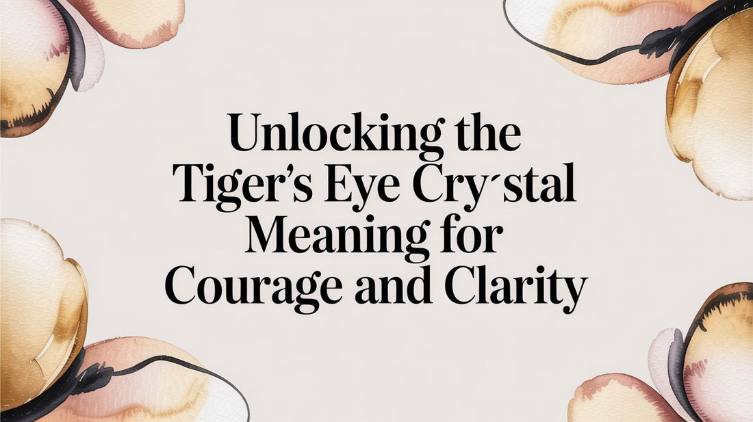 Unlocking The Tigers Eye Crystal Meaning For Courage And Clarity